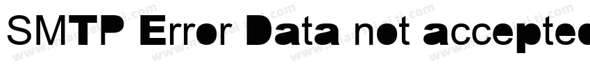 SMTP Error Data not accepted SMTP字体转换
